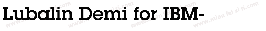 Lubalin Demi for IBM字体转换